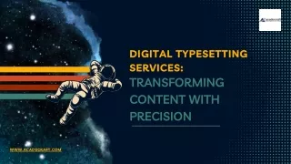 Digital Typesetting Services: Transforming Content with Precision