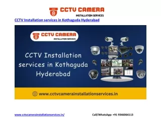 CCTV Installation services in Kothaguda Hyderabad