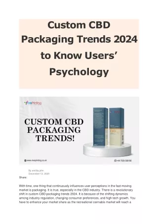 Custom CBD Packaging Trends 2024 to Know Users’ Psychology