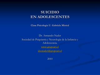 SUICIDIO EN ADOLESCENTES Clase Psicología U. Gabriela Mistral