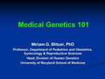 Medical Genetics 101