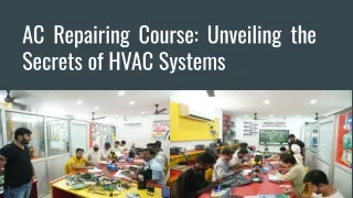 AC Repairing Course_ Unveiling the Secrets of HVAC Systems