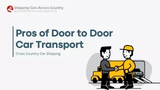 Pros of Door to Door Car Transport