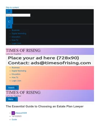 timesofrising-com-the-essential-guide-to-choosing-an-estate-plan-lawyer-