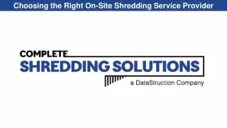 Choosing the Right On-Site Shredding Service Provider