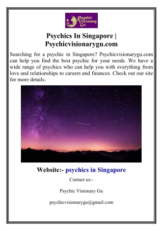 Psychics In Singapore  Psychicvisionarygu.com