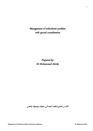 Management of orthodontic problem with special consideration