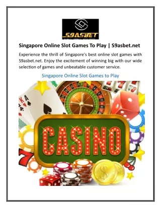 Singapore Online Slot Games To Play S9asbet.net