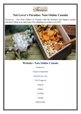 Nut Lover's Paradise Nuts Online Canada