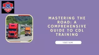 Mastering the Road: A Comprehensive Guide to CDL Training