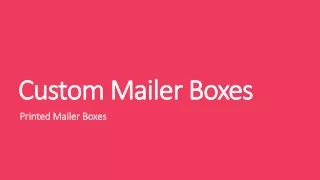 Custom Mailer Boxes