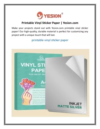 Printable Vinyl Sticker Paper  Yesion