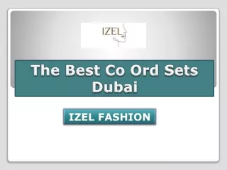 The Best Co Ord Sets Dubai