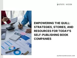 Strategies, Stories, and Resources for Today's Self-Publishing Book Companies