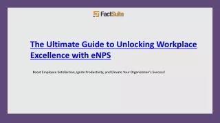 The Ultimate Guide to Unlocking Workplace Excellence with eNPS