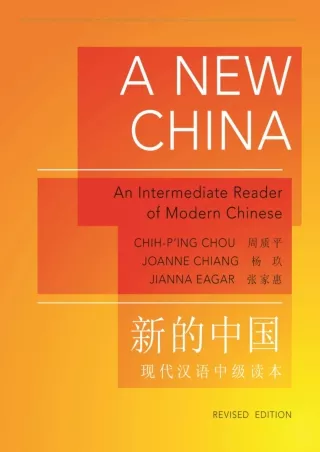 ⭐DOWNLOAD⚡ Book [PDF]  A New China: An Intermediate ❤READ❤er of Modern Chinese,