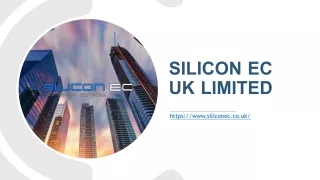 Silicon EC UK Limited