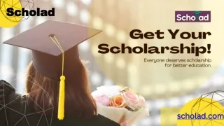 Scholad - Scholarships For Indian Students To Reach New Heights