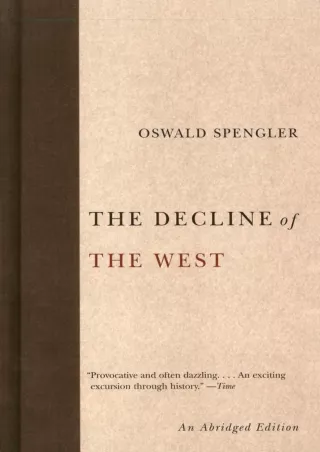 [PDF ❤READ✔ ONLINE] The Decline of the West (Abridged)