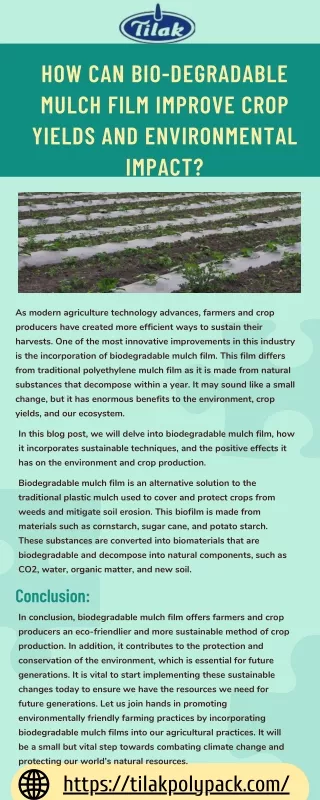 HOW CAN BIO-DEGRADABLE MULCH FILM IMPROVE CROP YIELDS AND ENVIRONMENTAL IMPACT