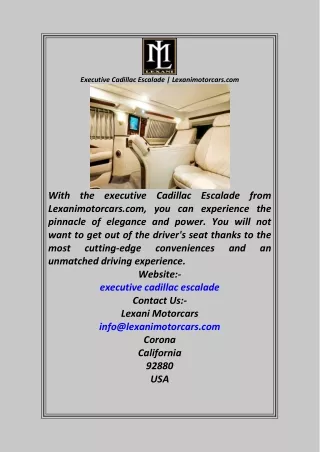 Executive Cadillac Escalade  Lexanimotorcars.com