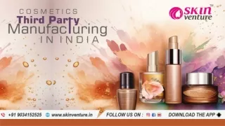 Cosmetics Third Party Manufacturing in India