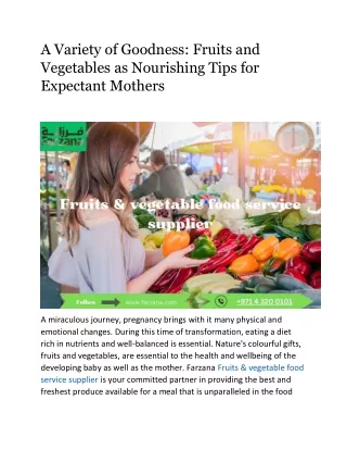 A Variety of Goodness: Fruits and Vegetables as Nourishing Tips for Expectant Mo