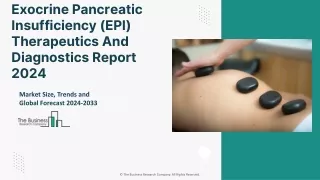 Exocrine Pancreatic Insufficiency (EPI) Therapeutics And Diagnostics Market