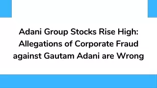 Adani Group Stocks Rise High Allegations of Corporate Fraud against Gautam Adani are Wrong