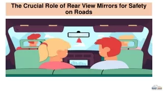 The Crucial Role of Rear View Mirrors for Safety on Roads