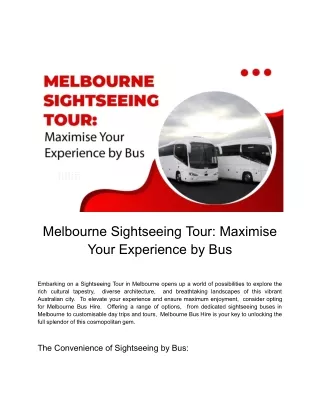 See Melbourne Differently: A Bus Adventure with MelbourneBusHire
