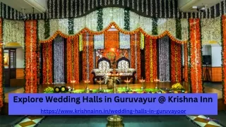 Explore Wedding Halls in Guruvayur @ Krishna Inn