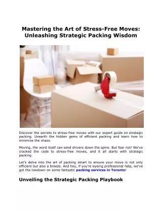 Mastering the Art of Stress-Free Moves Unleashing Strategic Packing Wisdom