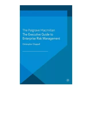 (❤️pdf)full✔download The Executive Guide to Enterprise Risk Management Linking S