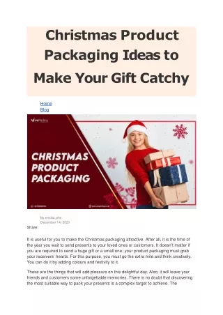 Christmas Product Packaging Ideas to Make Your Gift Catchy