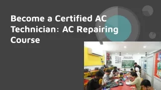 Become a Certified AC Technician_ AC Repairing Course