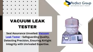 Vacuum Leak Tester