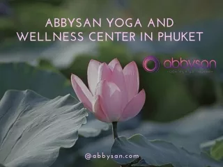 Abbysan Yoga and Wellness Center in Phuket