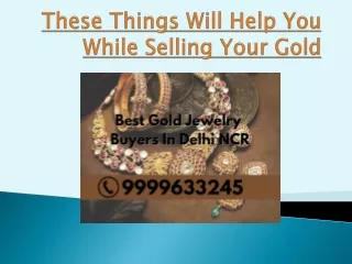 These Things Will Help You While Selling Your