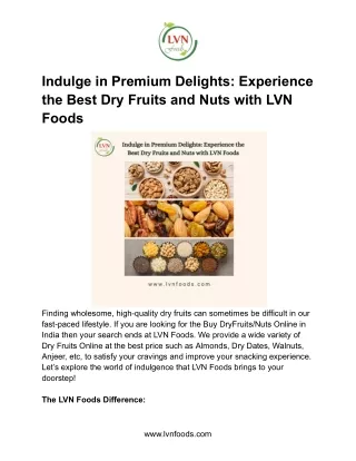 Indulge in Premium Delights_ Experience the Best Dry Fruits and Nuts with LVN Foods