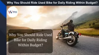 Why You Should Ride Used Bike for Daily Riding Within Budget_