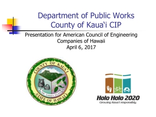 Department of Public Works County of Kaua‘i CIP