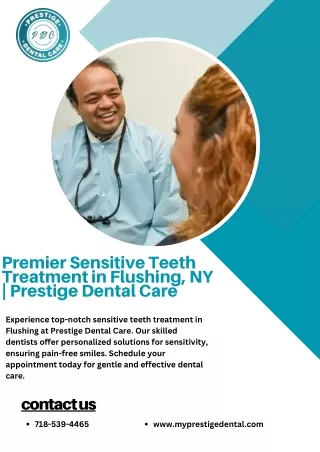 Premier Sensitive Teeth Treatment in Flushing, NY  Prestige Dental Care