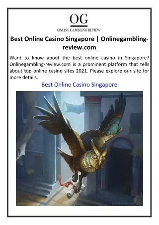 Best Online Casino Singapore  Onlinegambling-review.com