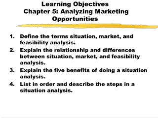 Learning Objectives Chapter 5: Analyzing Marketing Opportunities