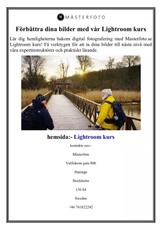 Förbättra dina bilder med vår Lightroom kurs