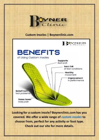 Custom Insoles | Boynerclinic.com