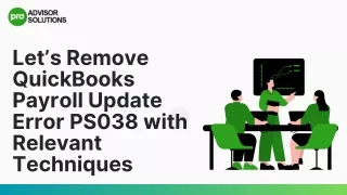 How To Remove QuickBooks Payroll Update Error PS038