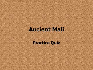Ancient Mali