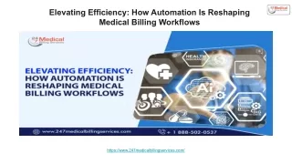 Elevating Efficiency_ How Automation Is Reshaping Medical Billing Workflows